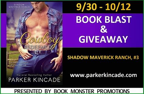 Excerpt Giveaway For Cowboy Redeemed By Parker Kincade Book Liaison