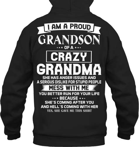 I Am A Proud Grandson Of A Crazy Grandma Printing Labels Grandsons Daughter Ts