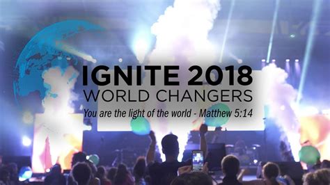 “world Changers” Ignite Youth Conference 2018 Highlights Youtube