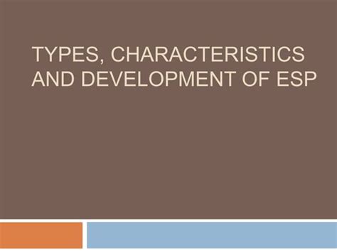 Characteristics Of Esp Ppt