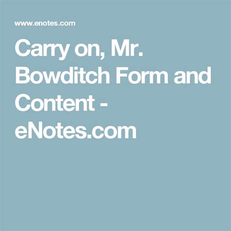 Carry On Mr Bowditch Form And Content Mr Carry On Challenges