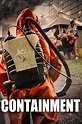 Containment (2015) - Posters — The Movie Database (TMDB)