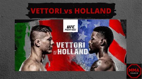 MARVIN VETTORI VS KEVIN HOLLAND UFC FIGHT NIGHT VEGAS MAIN EVENT YouTube