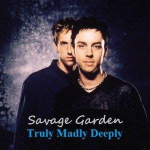 Music video by savage garden performing truly madly deeply. Comentarios Sin Límites: Savage Garden - Truly Madly Deeply