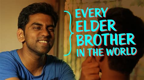 Every Elder Brother In The World Stayhome Youtube