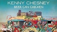 Kenny Chesney - Beer Can Chicken (Audio) - YouTube