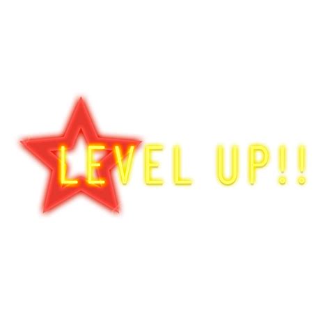Level Up Clipart Transparent Background Level Up With Star Neon Effect