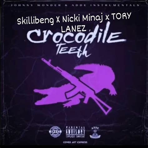 Skillibeng X Nicki Minaj X Tory Lanez Crocodile Teeth Remix Vibe