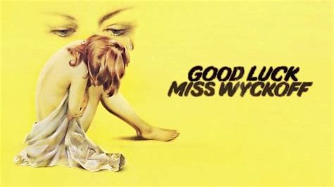 Watch Good Luck Miss Wyckoff Full Movie Free Online Plex