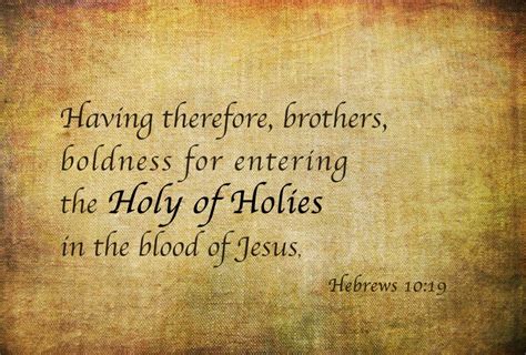 Having Boldness For Entering The Holy Of Holies In The Blood Of Jesus
