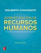 Administracion de recursos humanos by Chiavenato,Idalberto: Nuevo (2020 ...