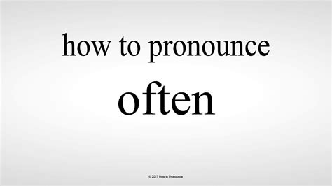 How To Pronounce Often Youtube