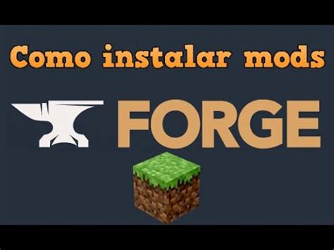 C Mo Instalar Mods En Minecraft Facil Y Rapido Tutorial Forge