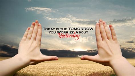 Today Tomorrow and Yesterday Beautiful Inspiring Quotes HD Photos | HD ...