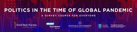 Politics In The Era Of Global Pandemic Suffolk University Political