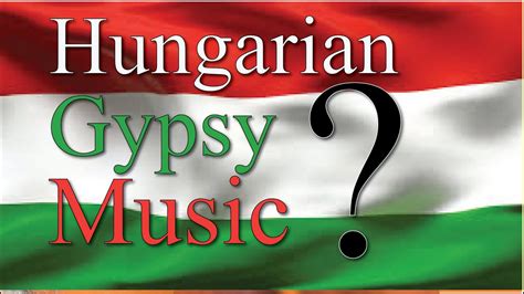 Hungarian Gypsy Music Youtube