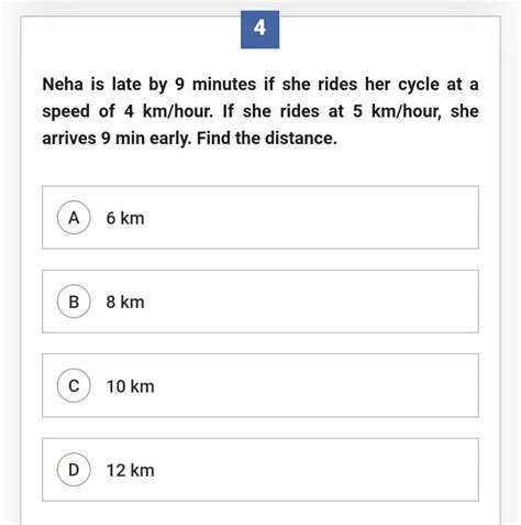 Solved 4 Neha Is Late By 9 Minutes If She Rides Her Cycle At