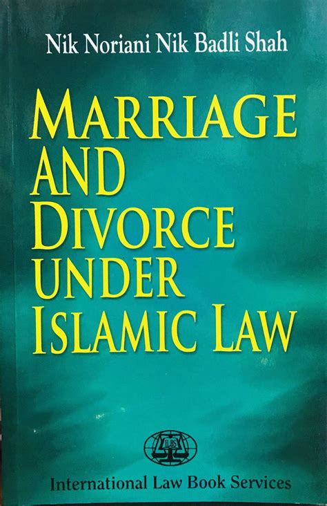 Marriage And Divorce Under Islamic Law Marsden Law Book