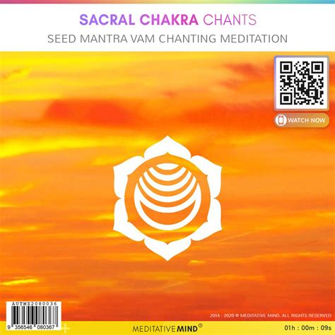 Sacral Chakra Chants Seed Mantra VAM Chanting Meditation Meditative