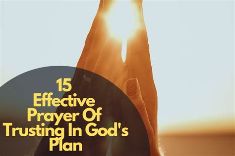 15 Effective Prayer Of Trusting In God S Plan