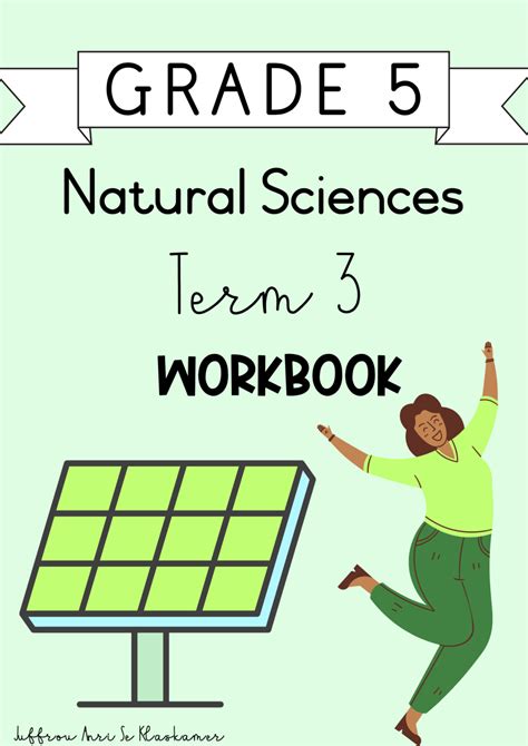 Grade 5 Natural Sciences Term 3 Workbook 20232024