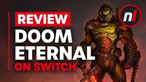 Doom Eternal Nintendo Switch Review Is It Worth It Youtube
