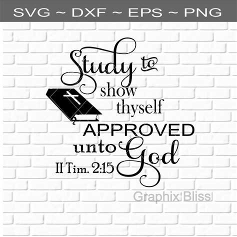 Study To Show Thyself Approved Unto God Bible Verse Cutting Etsy