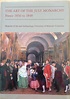 The Art of the July Monarchy: France 1830 to 1848