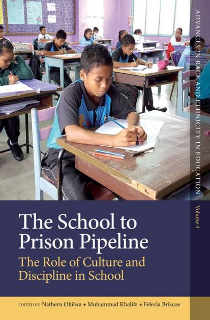 The School To Prison Pipeline By Nathern Okilwa Ebook Barnes And Noble®