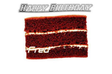 Happy Birthday Fred Song With Cake Images