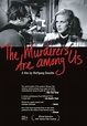 The Murderers Are Among Us | Best Movies by Farr