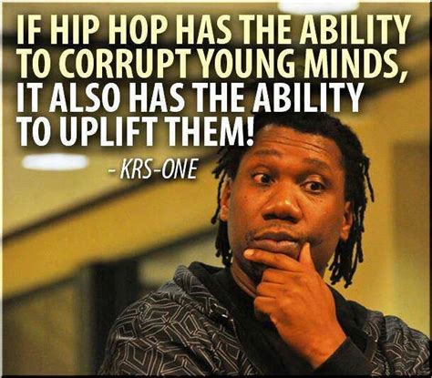 Pin By Yatta B On Sayings Ive Found Hip Hop Quotes Krs One Hip Hop