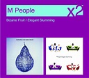 Bizarre Fruit / Elegant Slumming Album by M People | Lyreka