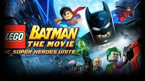 Lego Batman The Movie Dc Super Heroes Unite 2013 Review Critica Youtube