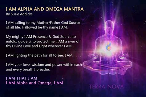 I Am Alpha And Omega Mantra By Suzie Addicks I Am Calling To My Motherfather God Source Of All
