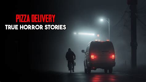 3 True Scary Pizza Delivery Horror Stories Unfold Tapes YouTube