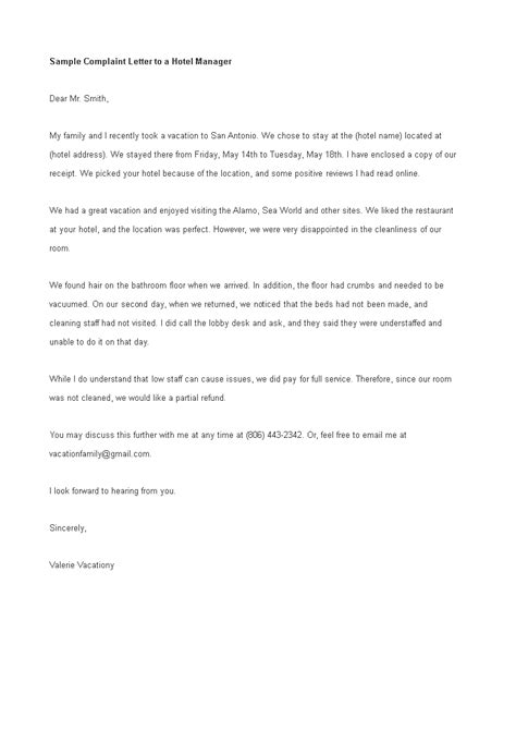 Well, the templates mentioned above would be really beneficial for you here as they clearly show you how to frame an effective complaint letter. Sample Complaint Letter To Hotel Manager - How to write a ...