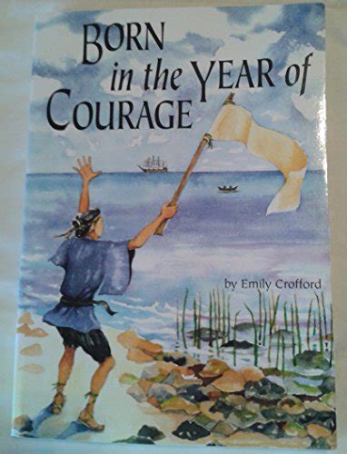 9781575054247 Born In The Year Of Courage Emily Crofford 1575054248