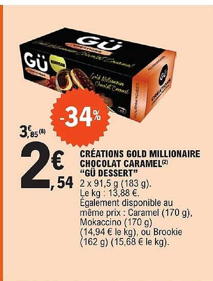 Promo Créations Gold Millionaire Chocolat Caramel gü Dessert chez E