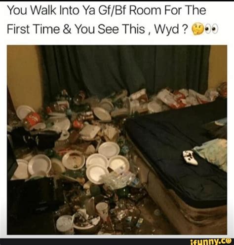 Messyroom Memes Best Collection Of Funny Messyroom Pictures On Ifunny