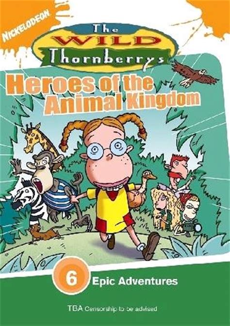 Buy Wild Thornberrys Heroes Of The Animal Kingdom Dvd Online Sanity