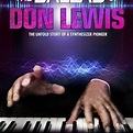 The Ballad of Don Lewis - Rotten Tomatoes