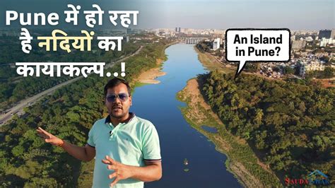 Pune Riverfront Development Mula Mutha River Rejuvenation Project