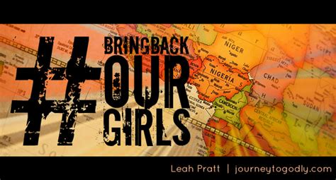 Leah Pratt Journey To Godly Bringbackourgirls A Call To Prayer