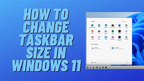 How To Change Taskbar Size On Windows 11
