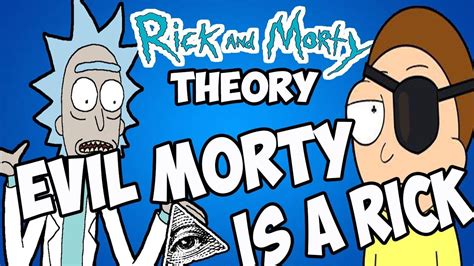 Rick And Morty Theory Evil Morty Is Rick C137 Youtube
