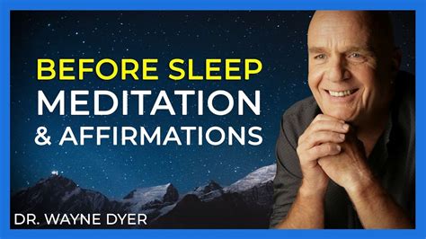 Silva Method Dr Wayne Dyer Before Sleep Healing Meditation Relaxing