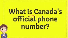 What is Canada's official phone number? - YouTube