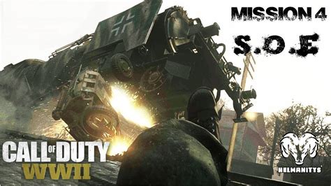 Call Of Duty Ww2 Mission 4 Soe 1944 Youtube