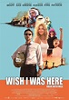 Wish I Was Here (2014) - Recenzii filme și cărți